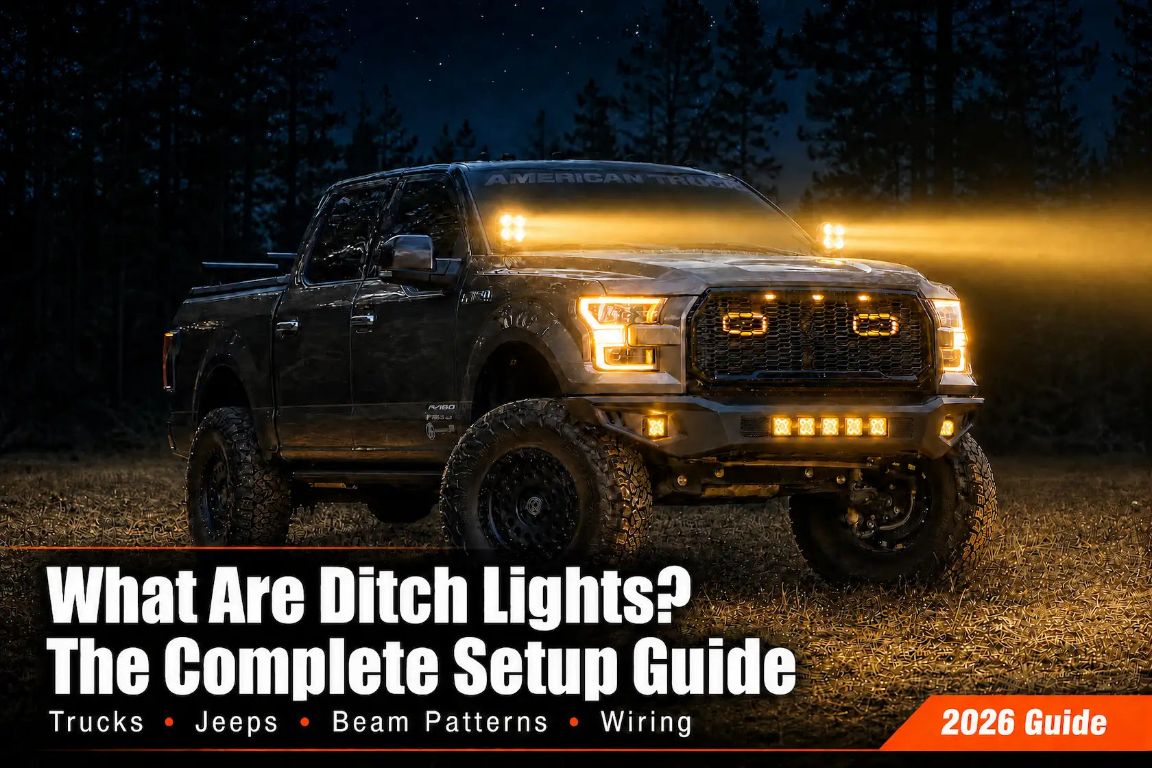 What Are Ditch Lights? Setup Guide for Trucks & Jeeps (2026)